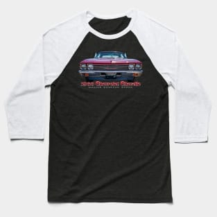 1968 Chevrolet Chevelle Malibu Hardtop Coupe Baseball T-Shirt